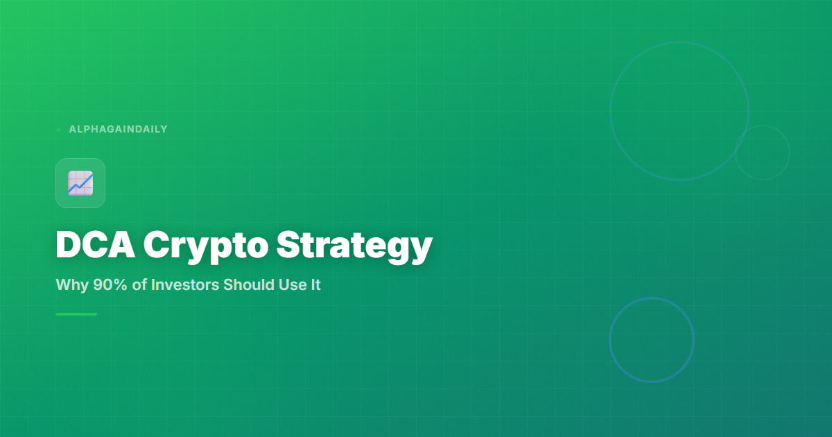 Why 90% of Investors Should Use DCA Crypto Strategy